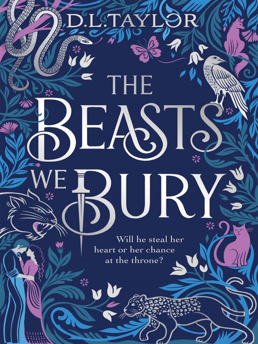 Title details for The Beasts We Bury by D. L. Taylor - Available